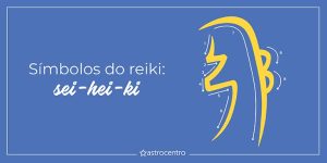 Símbolo dos Reiki Sei Hei Ki
