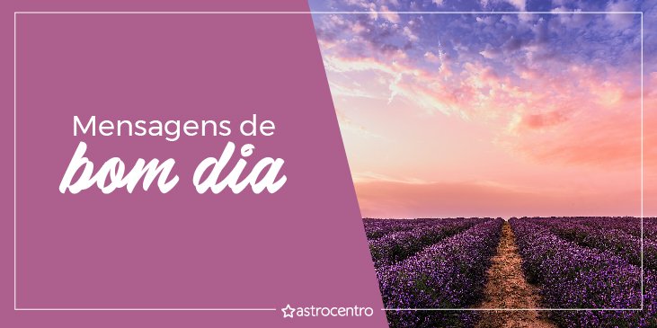 Mensagens Espíritas de bom dia - Blog Astrocentro Mensagens Espíritas de bom dia - Blog Astrocentro