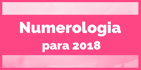 Numerologia para 2018