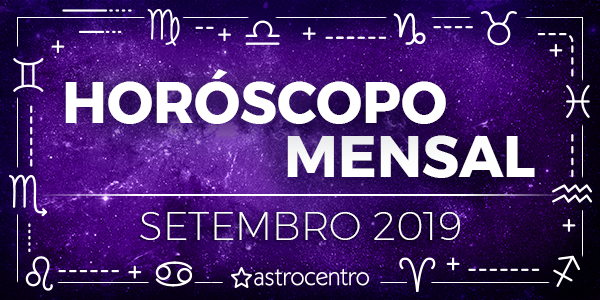 Horoscopo-mensal-setembro-2019