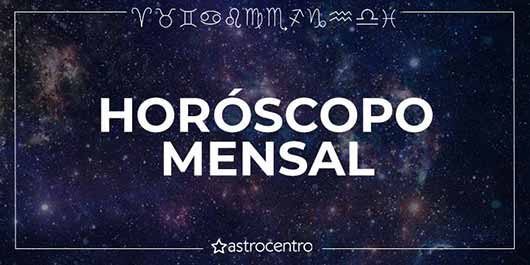 Horóscopo Mensal