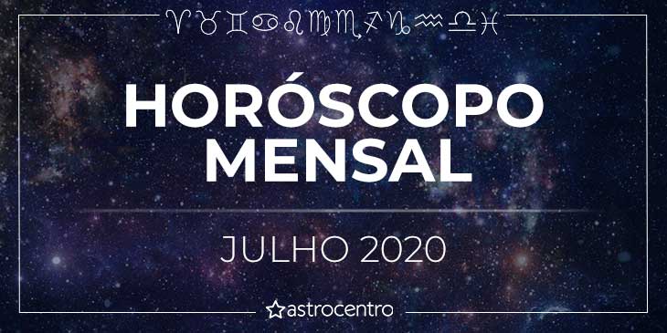 Horóscopo Mensal de Julho 2020