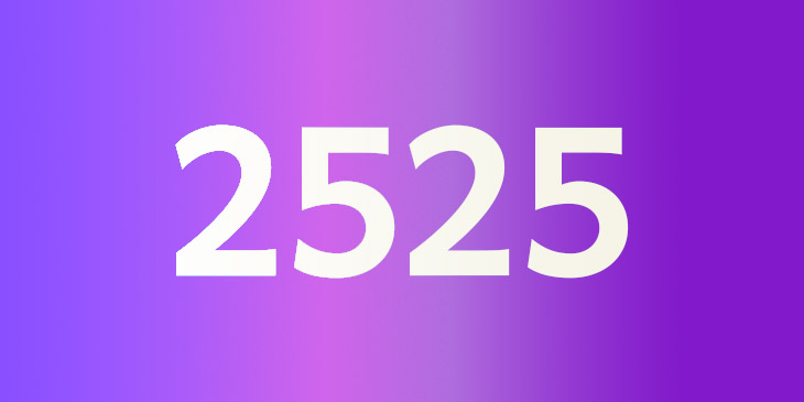 Conheça o significado de 2525 e suas mensagens na numerologia