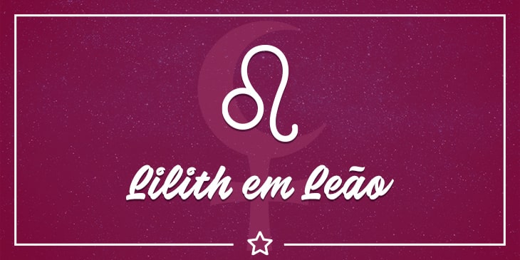 Lilith em Leão