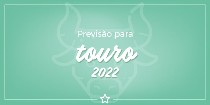 previsão para touro 2022