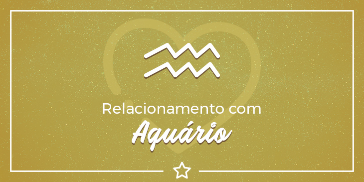 Relacionamento com Aquário