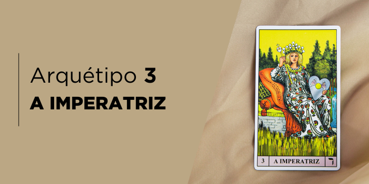 Tarot do Amor – Significado da carta 3 – A Imperatriz